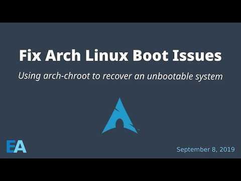 Fix Arch Linux Boot with arch-chroot