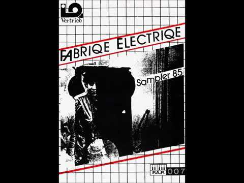 Die Synthetische Republik  - Fabriqe Electriqe (1985)