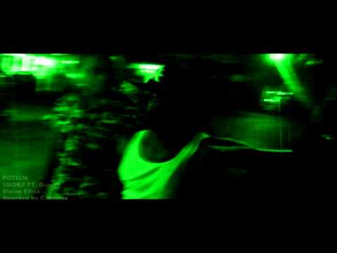 "POTION" 5MOKE FT. G-quez OFFICIAL VIDEO HD By Vision Films