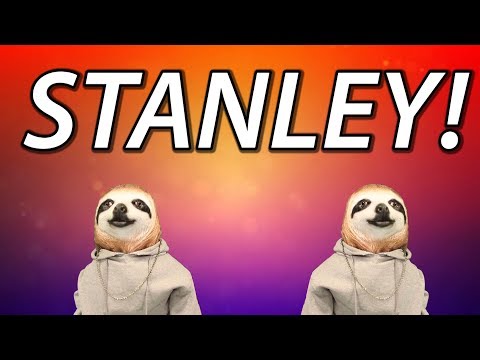 HAPPY BIRTHDAY STANLEY! - SLOTH HAPPY BIRTHDAY RAP