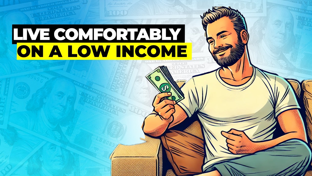 How To Live Comfortably On A Low Income