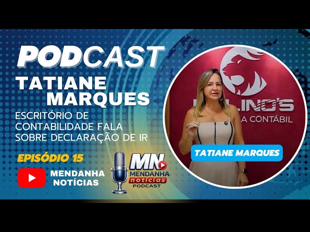 PodCast #15 com Tatiane Marques, escritório Contábil
'