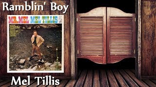 Mel Tillis - Ramblin&#39; Boy
