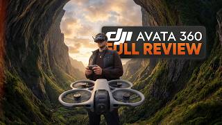 DJI AVATA 360 Review - What You NEED To Know