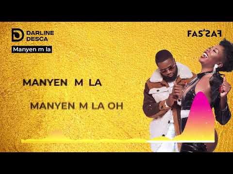 DARLINE DESCA- MANYEN M LA feat KENNY HAITI lyrics video