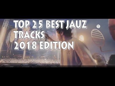 [Top 25] Best Jauz Tracks [2018]
