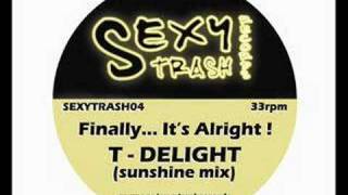 T.Delight - Finally It's Alright (KOT vs Red Carpet)