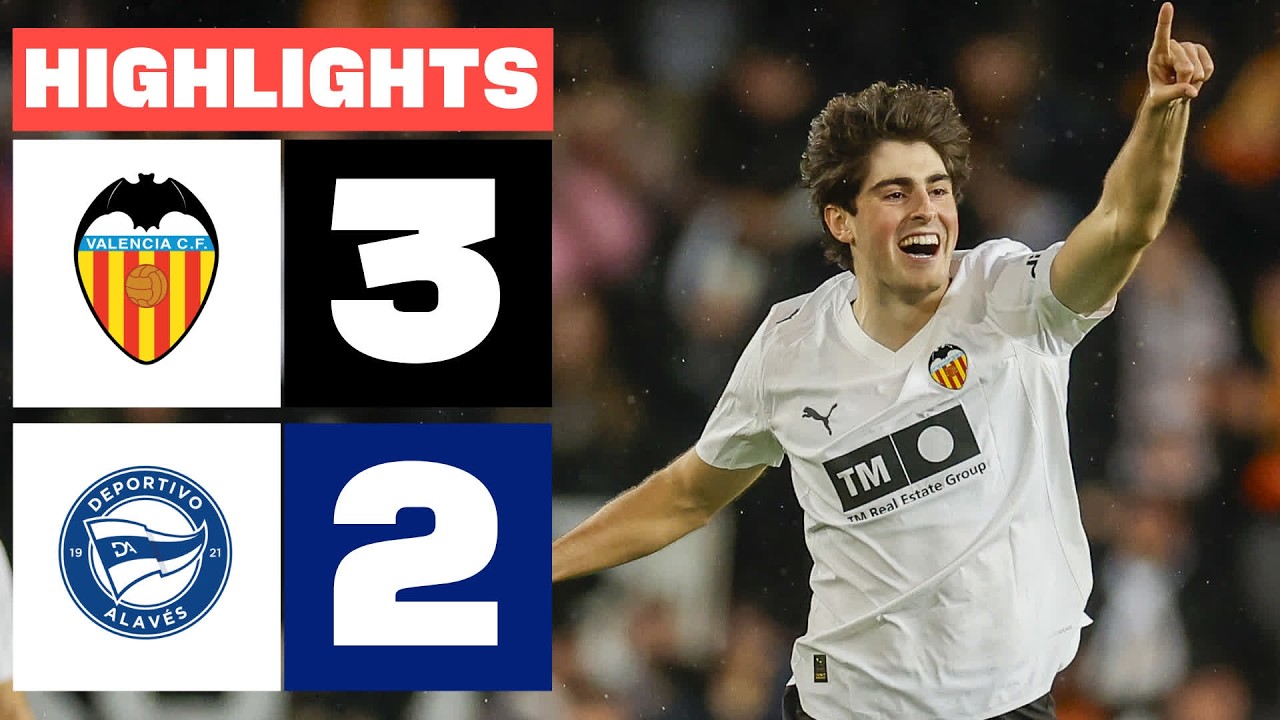 Valencia vs Deportivo Alavés Highlights