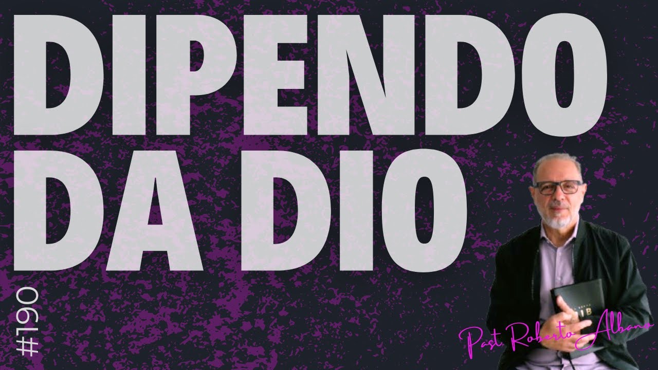 INIZIA CON GESÙ! - "Dipendo da Dio"