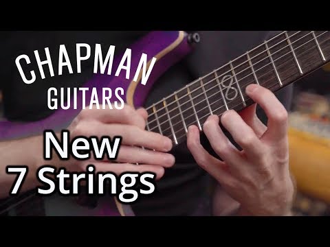 Chapman Guitars 7 Strings | Pete Cottrell