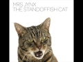 Mrs Jynx [2008] The Standoffish Cat - 01 - Wooshgone