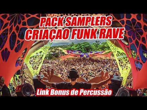 PACK SAMPLERS PARA CRIAÇÃO DE FUNK RAVE - SYNTH LOOPS ( BONUS  LINK PERCUSSÃO)