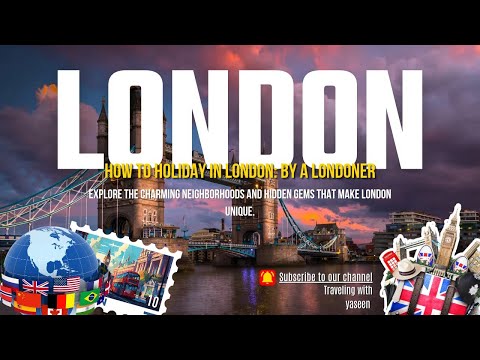 How to Holiday in London: By a Londoner - 5 Days Travel Vlog & Guide