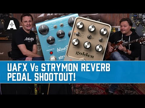 Which Brand has the No.1 Pro Reverb Pedal? - Universal Audio Vs Strymon