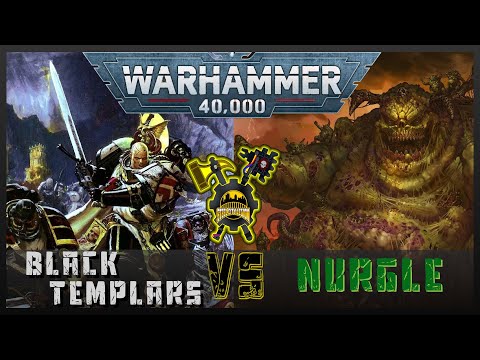 Steel City Showdown - FINAL ROUND - Black Templars vs Nurgle