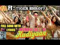 Mumbai Dilli Di Kudiya Full Song With Lyrics Student Of The Year2 Tiger Shroff Vayu ZAM S LYRICS
