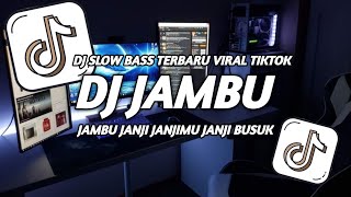 Download lagu DJ JAMBU JANJIMU BUSUK TERBARU | FULL BASS REMIX VIRAL mp3