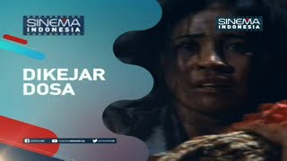Download lagu Promo Sinema Indonesia : Dikejar Dosa mp3