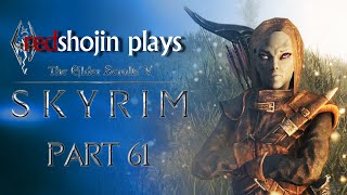 redshojin plays: The Elder Scrolls V: Skyrim - Part 61 - Mercer's Truth
