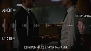 Bobby Bazini - Blood´s Thicker Than Water | Español e Inglés | Suits Music