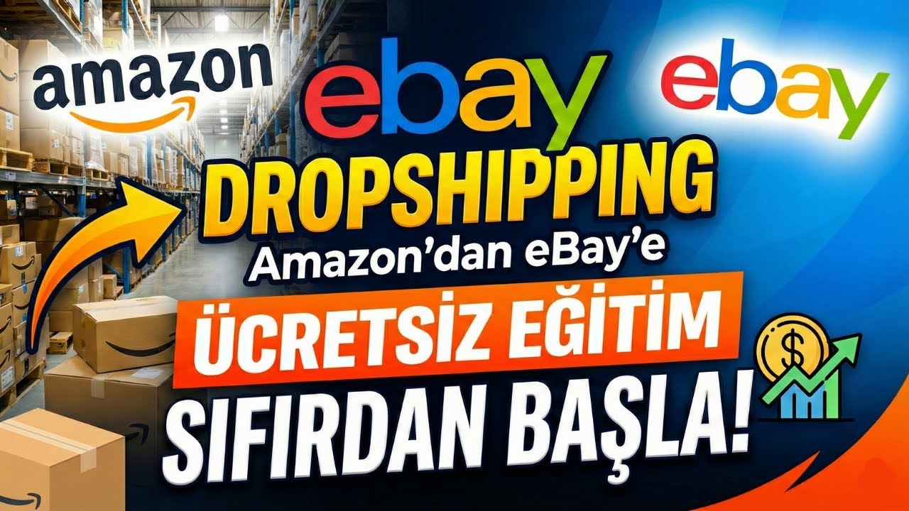 Ücretsiz eBay Dropshipping Eğitimi