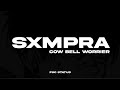 Sxmpra Cowbell Warrior Lyrics Whatsapp Status Lyrics Status