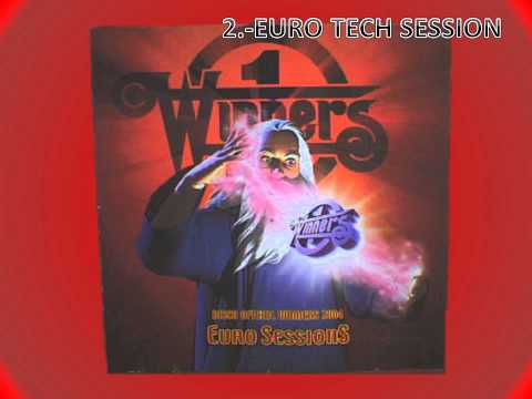 WINNERS EURO SESSIONS 2.-EURO TECH SESSION