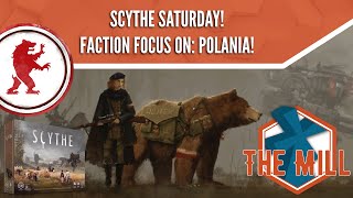 Scythe Saturday: A Faction Focus on Polania - The Mill
