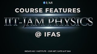 COURSE FEATURES || IIT JAM PHYSICS || ONLINE CLASSES