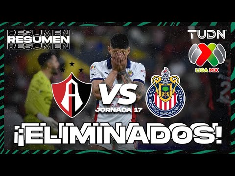 Resumen y goles |  Atlas vs Chivas | Liga MX - Jornada 17 CL 2025 | TUDN