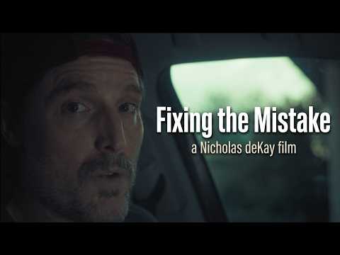 FIXING THE MISTAKE