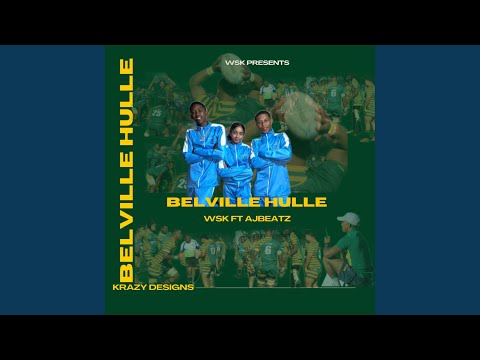 Bellville Hulle (feat. Woza Carlito, Kleintjie & Aj beats)