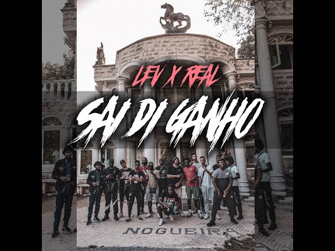 G.U.N.S. (LEV X REAL) - SAI DI GANHO prod. Hargo