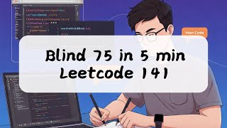 leetcode 141 Linked List Cycle | Blind 75 in 5 minutes