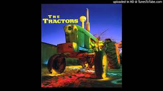 THE TRACTORS  *  Baby Likes to Rock It  1994  HQ