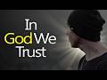 In God We Trust (Official Lyric Video)