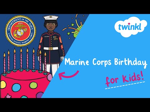 Marine Corps Birthday for Kids | 250 Years of the U.S. Marine Corps | 10 November | Twinkl USA