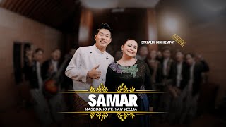 Download lagu SAMAR - MASDDDHO FT. YAN VELLIA ( LIVE MUSIC) mp3 Download lagu SAMAR - MASDDDHO FT. YAN VELLIA ( LIVE MUSIC) mp3