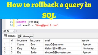16 How to rollback a query in SQL