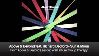 Above &amp; Beyond feat. Richard Bedford - Sun &amp; Moon