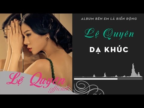 Dạ Khúc - Lệ Quyên