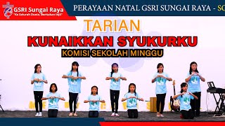 Download lagu Tarian Sekolah Minggu KUNAIKKAN SYUKURKU mp3