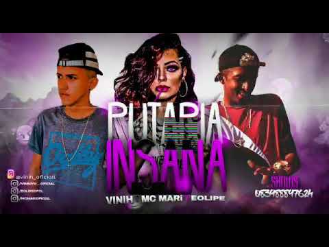 EOLIPE, VINNY ft. MC MARI - PUTARIA IN$ANA