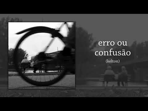 Erro Ou Confusão - Kelton