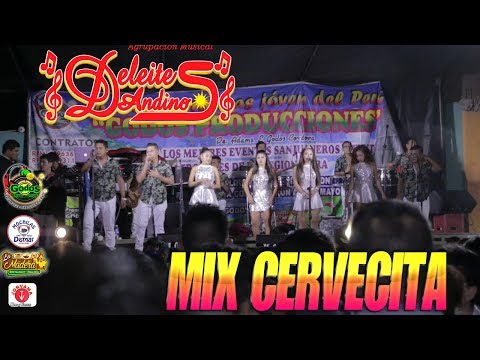 DELEITES ANDINOS►MIX CERVECITA☆ EN VIVO 2018 ☆ ✓ ♫ ☛ RONEP Producciones