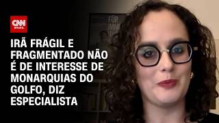 Vídeo: Irã frágil e fragmentado não é de interesse de monarquias do Golfo, diz especialista | WW ESPECIAL