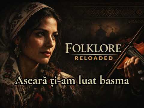 Aseară ți-am luat basma – Muzică Populară | Romanian Traditional Music