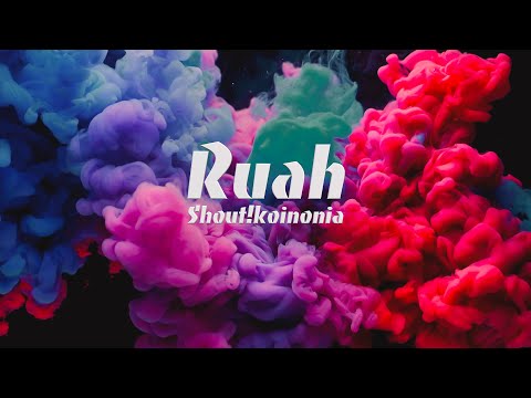 Shout! Koinonia - Ruah (Official Music Video) - Koinonia Giovanni Battista
