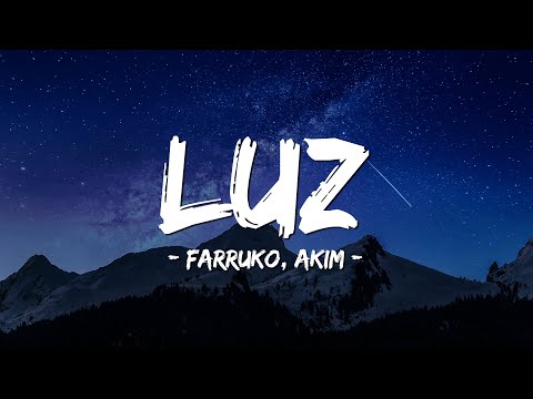 Farruko, Akim - Luz (Letra/Lyrics)