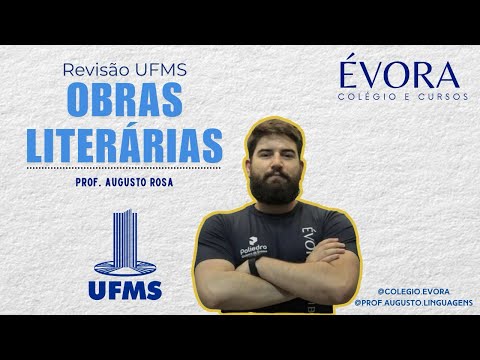 REVISÃO UFMS 2024/25 - OBRAS LITERÁRIAS